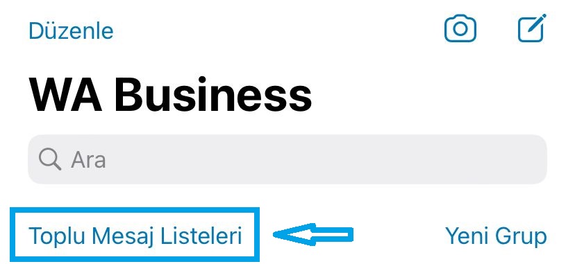 Whatsapp toplu mesaj listesi nasıl yapılır